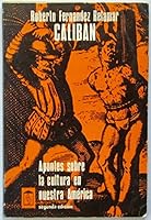 Caliban: Apuntes sobre la cultura en nuestra America B009EFV8SA Book Cover