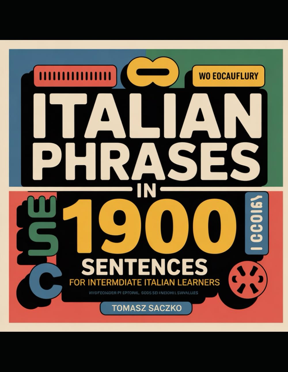 Italian phrases in 1900 sentences for intermediate Italian learners
