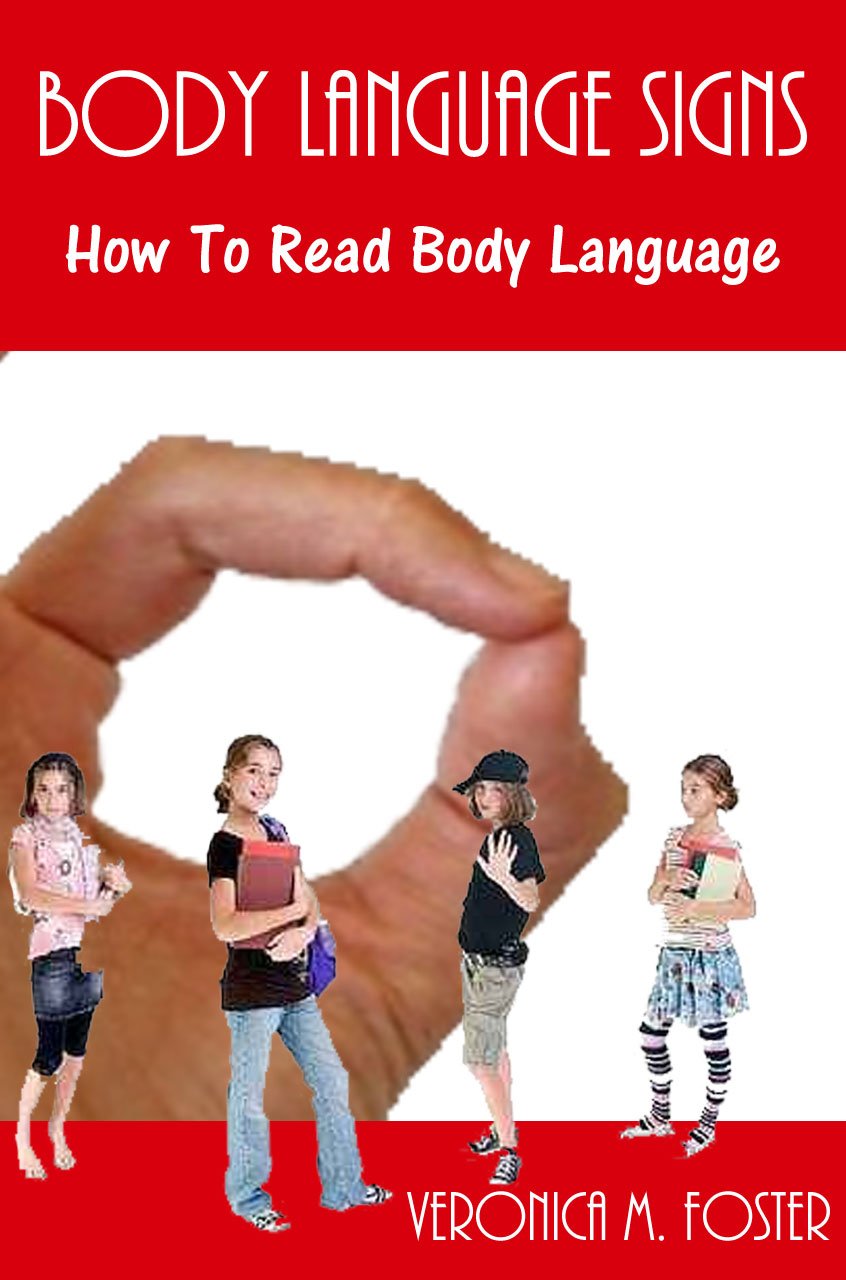 BODY LANGUAGE SIGNS How To Read Body Language eBook