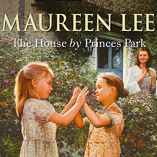 The House by Princes Park Audiobook by Maureen Lee