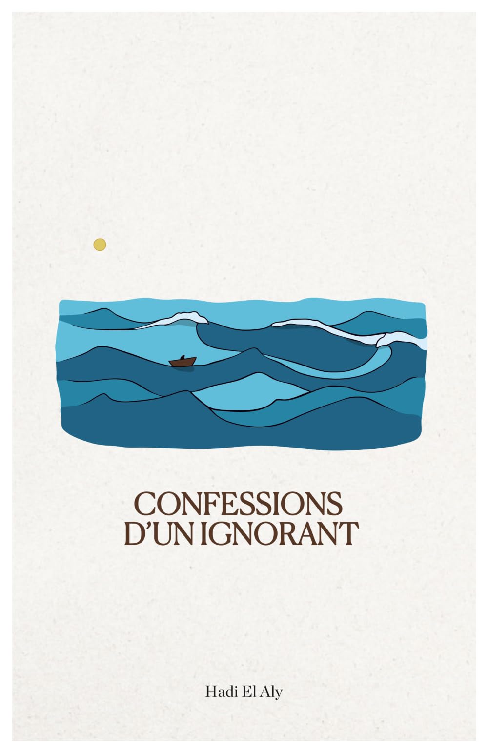 Confessions d'un ignorant