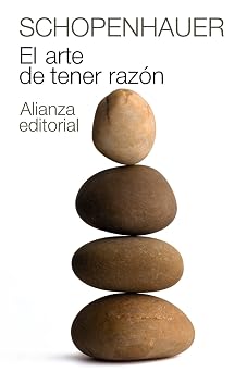 El arte de tener razon Expuesto en 38 estratagemas Biblioteca De Autor / Authors Library, 2 Spanish Edition