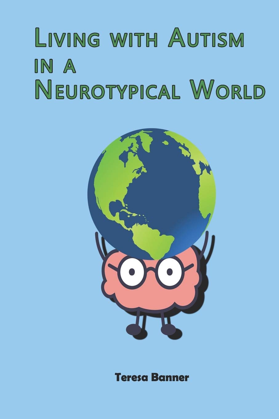 Living with Autism in a Neurotypical World (My Autism Journey)