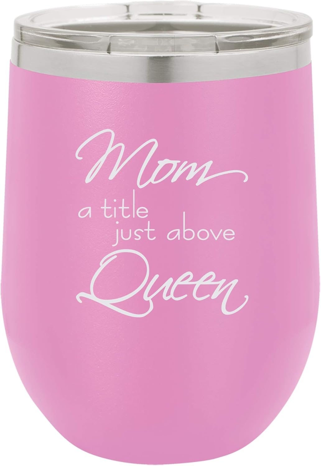 "Mom, A Title Just Above Queen" Mother Inspired Engraved Insulated Stainless Steel Wine Tumbler, 12 Oz., Navy