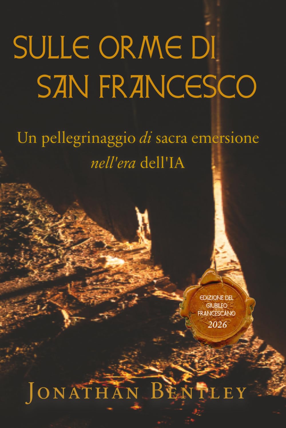 Sulle Orme di San Francesco: Edizione commemorativa del Giubileo francescano 2026