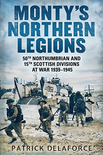 Monty’s Northern Legions