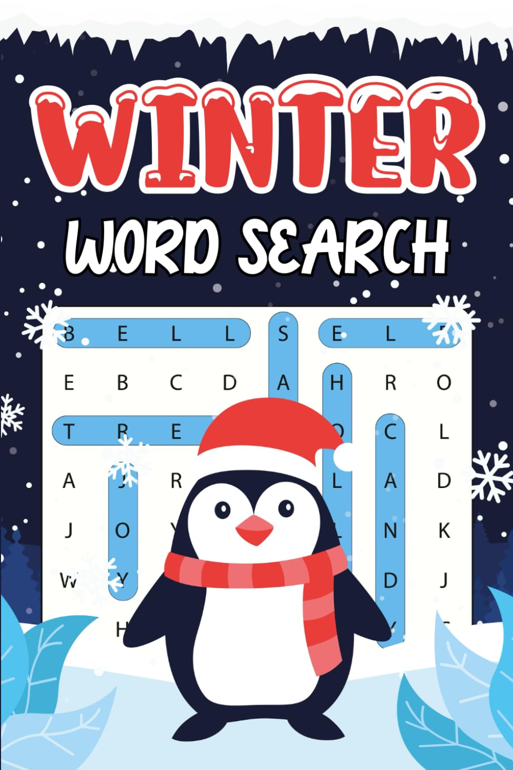 Kids Christmas Gifts: Winter Word Search Book For Kids: Over 1450 Puzzles To Expand Children's Thinking Abilities, Christmas Presents For Boys, Girls Age 4-8, 6-8 (Christmas Gifts For Kids 8-12)
