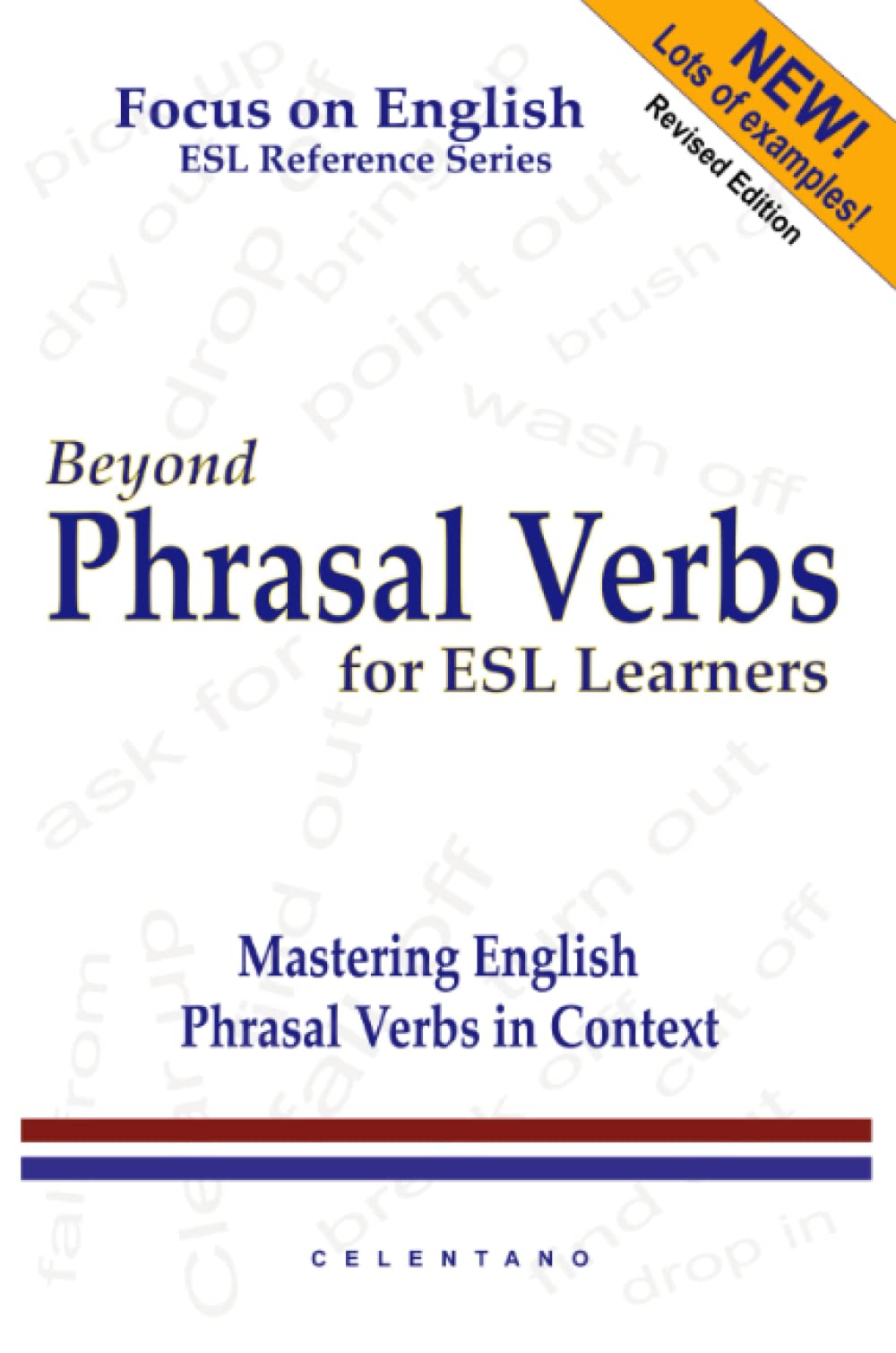 Beyond Phrasal Verbs: Mastering Phrasal Verbs in Context