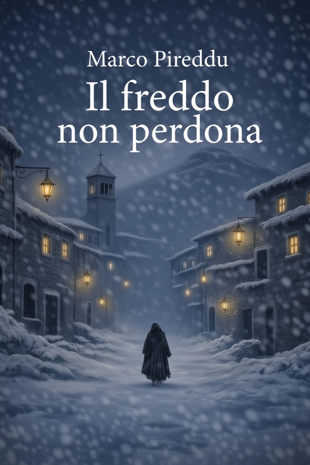 Il freddo non perdona