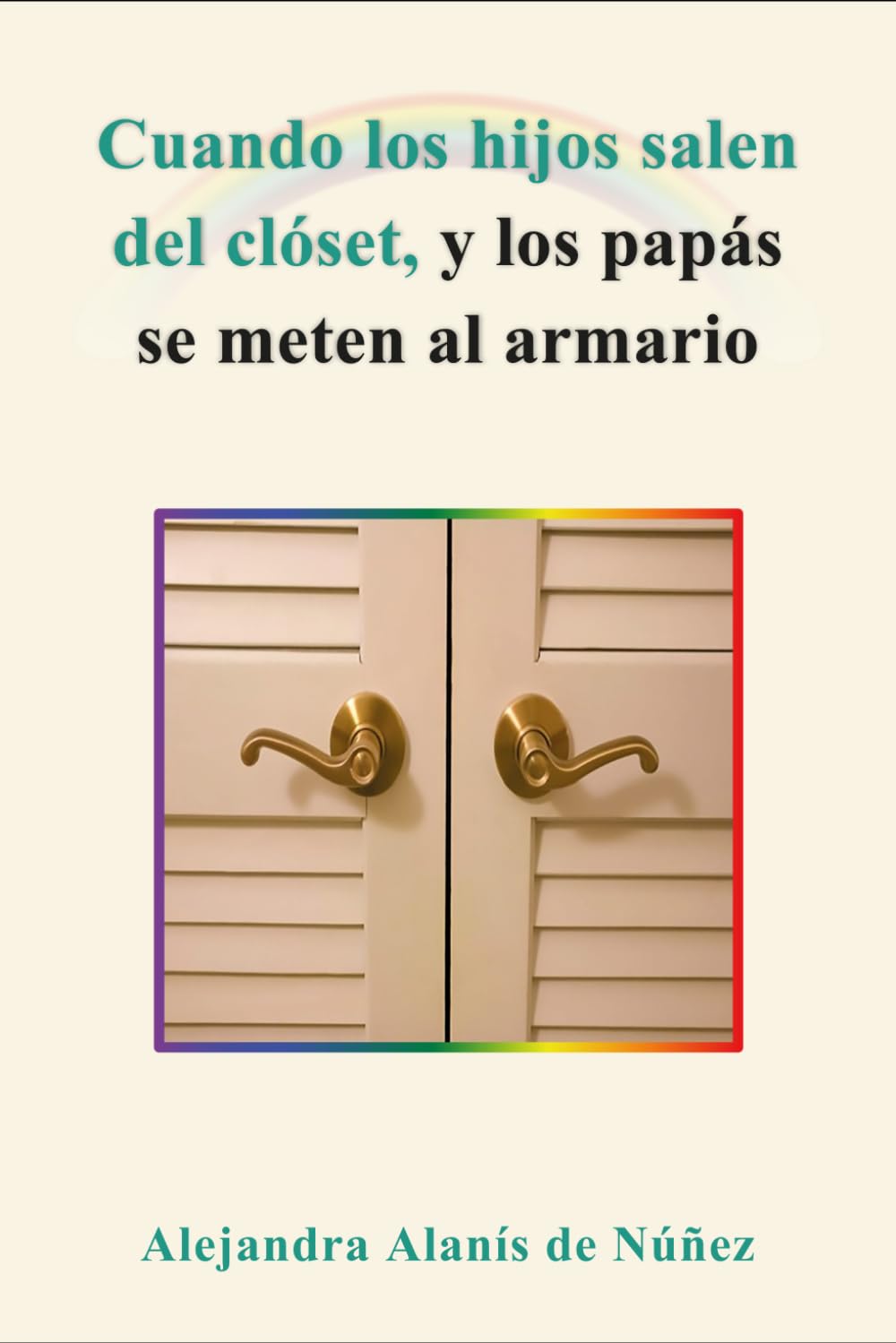 Cuando los hijos salen del clóset, y los papás se meten al armario