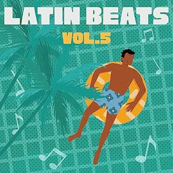 Latin Beats, Vol. 5