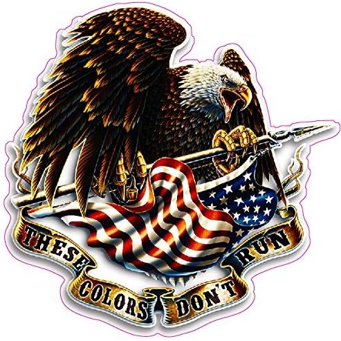 Nostalgia Decals Calcomanía de "These Colors Don't Run" de 10" X 10"