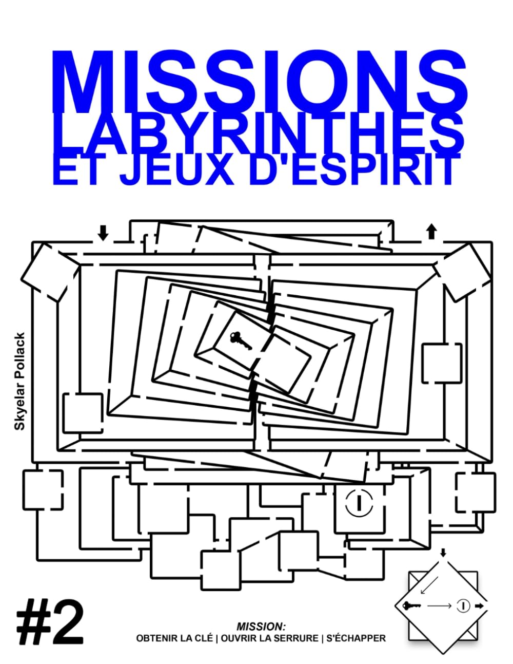 Missions Labyrinthes et Jeux d’Esprit 2: Édition française