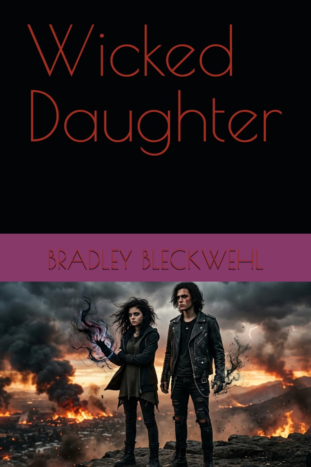 Wicked Daughter (My Supernatural Love and Paranormal Sagas)
