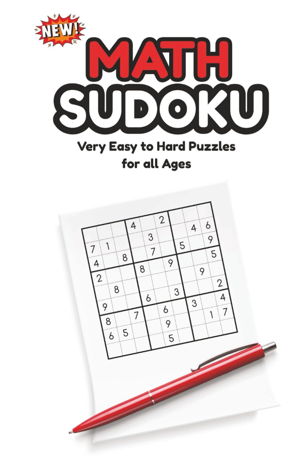 Math Sudoku: Math Sudoku Puzzle Book that has 80 Sudoku Puzzles with Solutions | Very Easy to Hard | 6x9 | 100 Pages