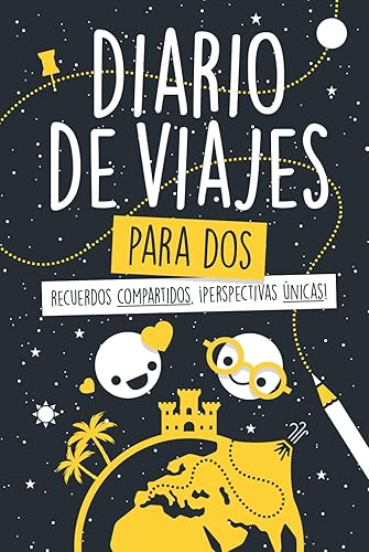 Diario de Viajes y Escapadas - Para Dos: Recuerdos Compartidos, ¡Perspectivas Únicas! - Para Parejas, Amigos, Familia. Con Foto y Preguntas para cada Persona. (Spanish Edition)      Hardcover – Ja