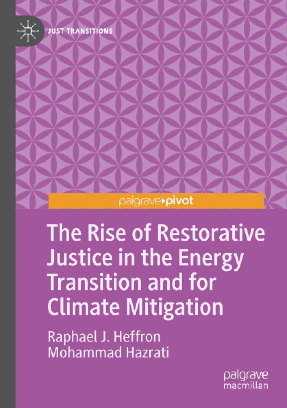 The Rise of Restorative Justice in the Energy Transition and for Climate Mitigation (Just Transitions)