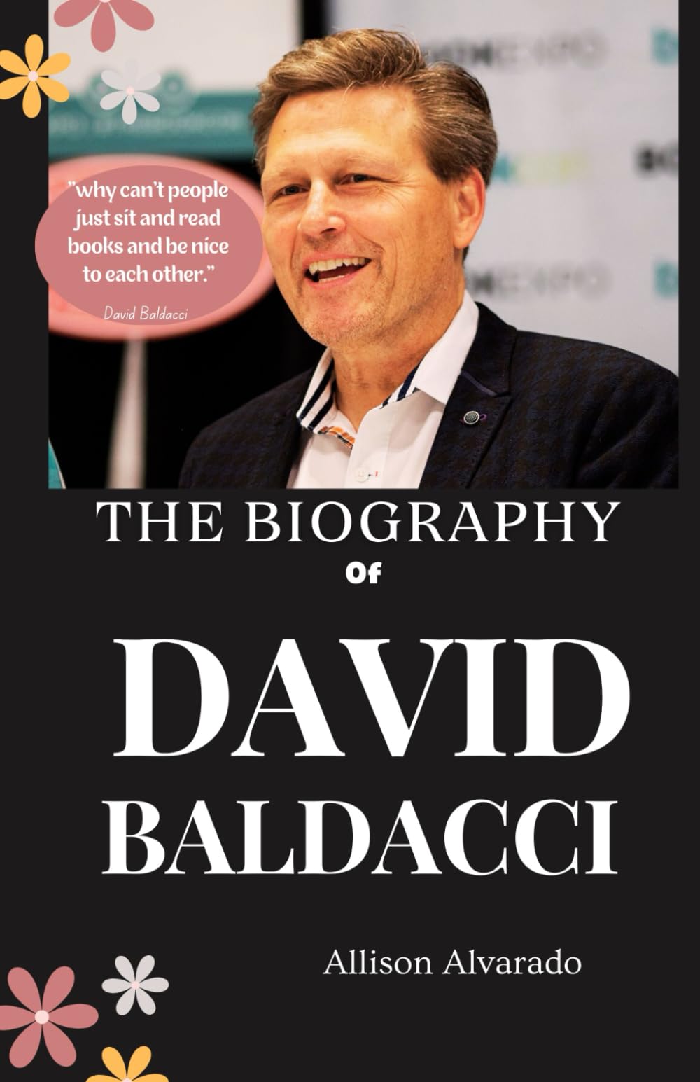 David Baldacci: Biography of David Baldacci