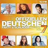  Die offiziellen deutschen Party & Schlager Charts Vol. 7