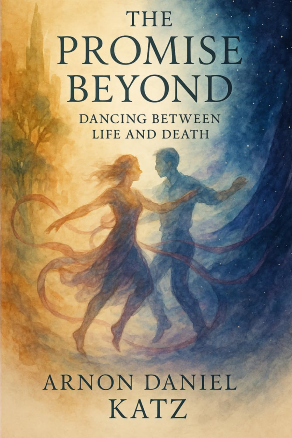 The Promise Beyond: Dancing Between Life and Death