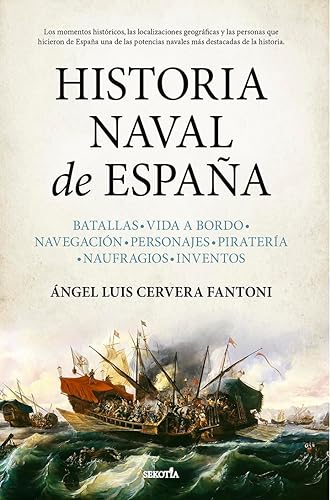 Historia Naval de España (Spanish Edition)
