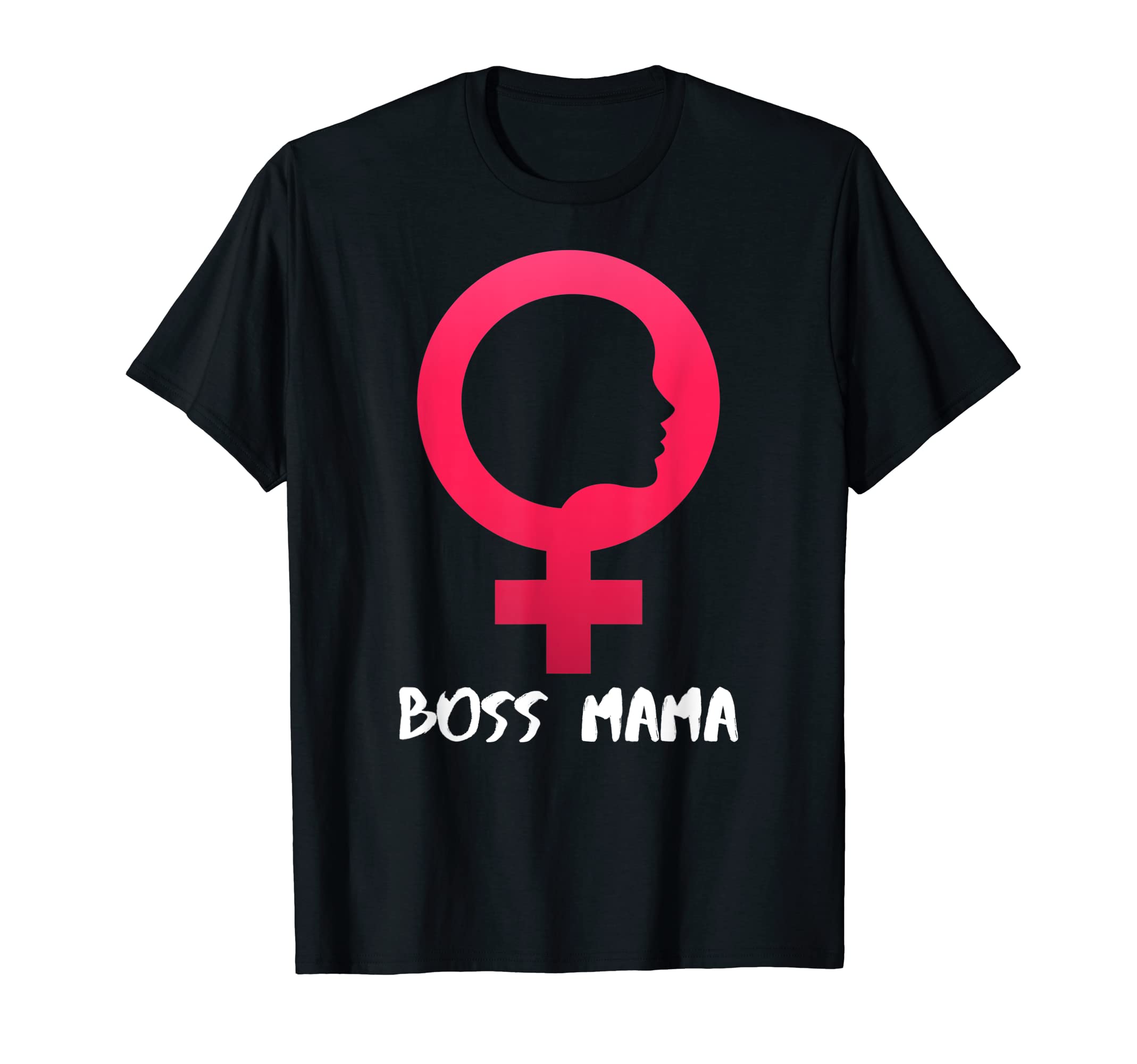 Mother's Day Gifts 3000Boss Mama T-Shirt