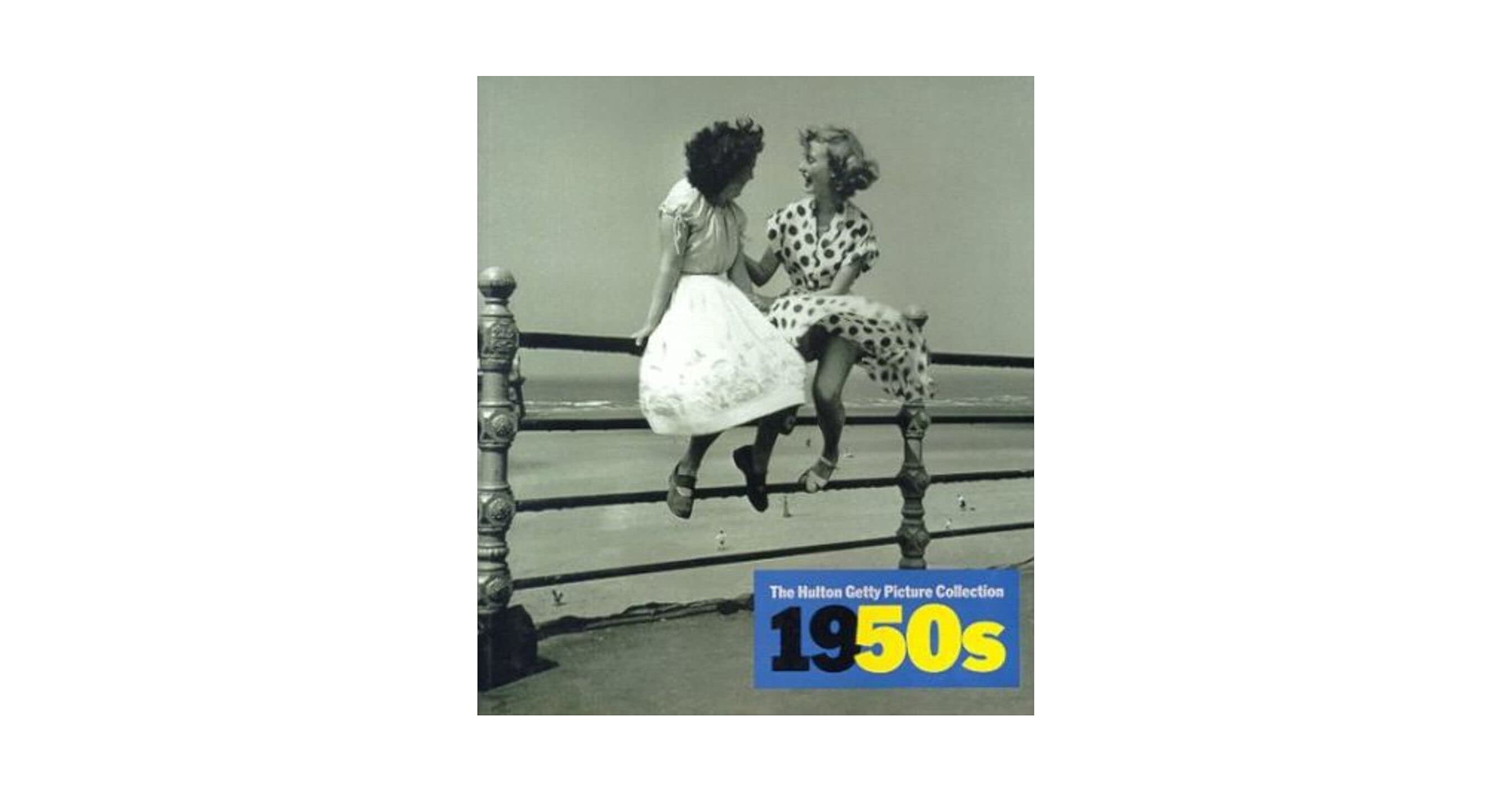 The 1950s (Decades of the 20th Century): Yapp, Nicholas