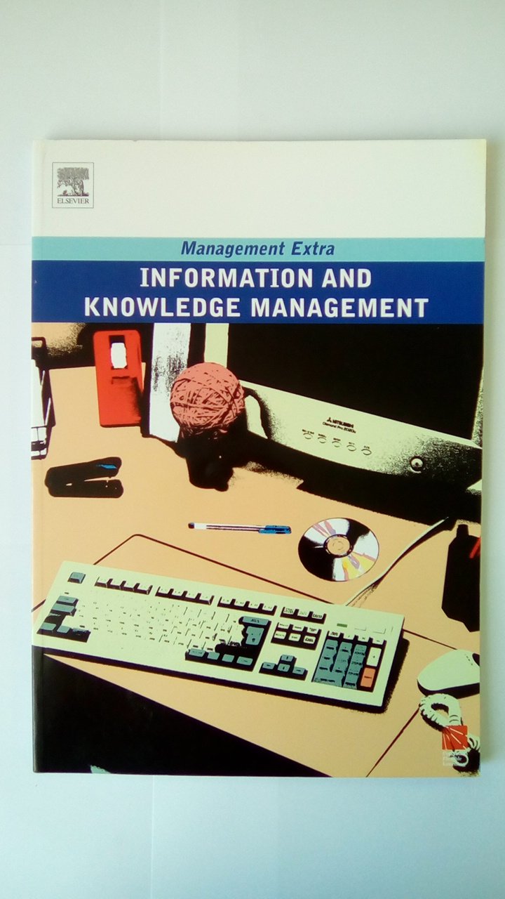 Buy Information and Knowledge Management: Management Extra (Management Extra Complete Set S.) โ BookShops.in