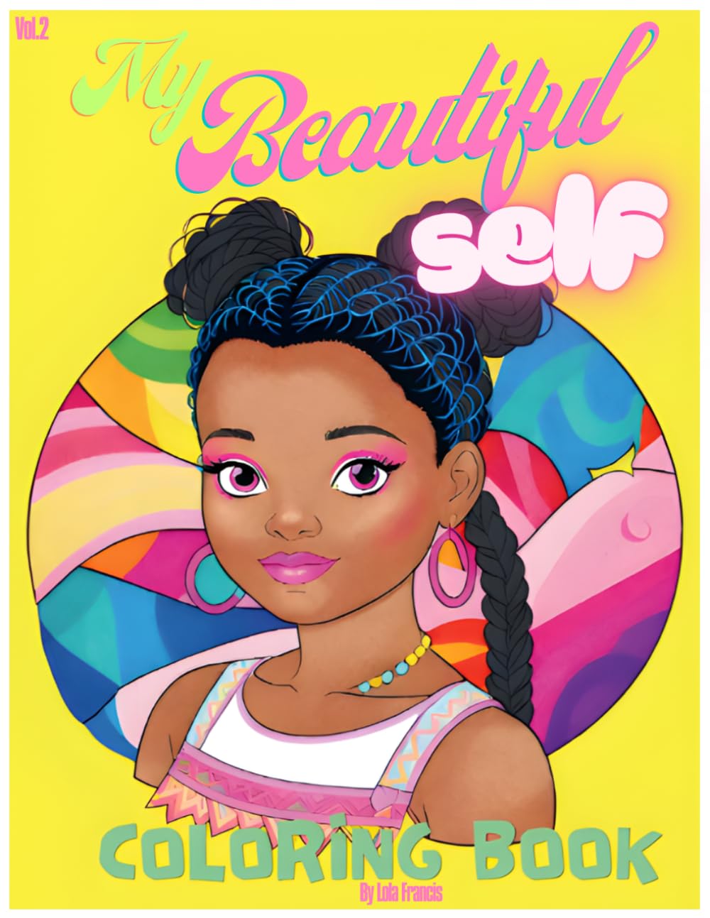 My Beautiful Self Coloring Book Vol 2