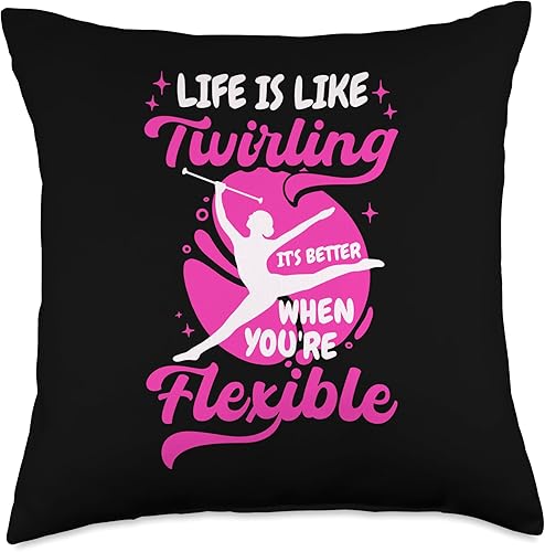 Baton Twirler &amp; Majorette Twirl Dancer Apparel Life is Like Better When Flexible, Baton Twirling Throw Pillow, 18x18, Multicolor