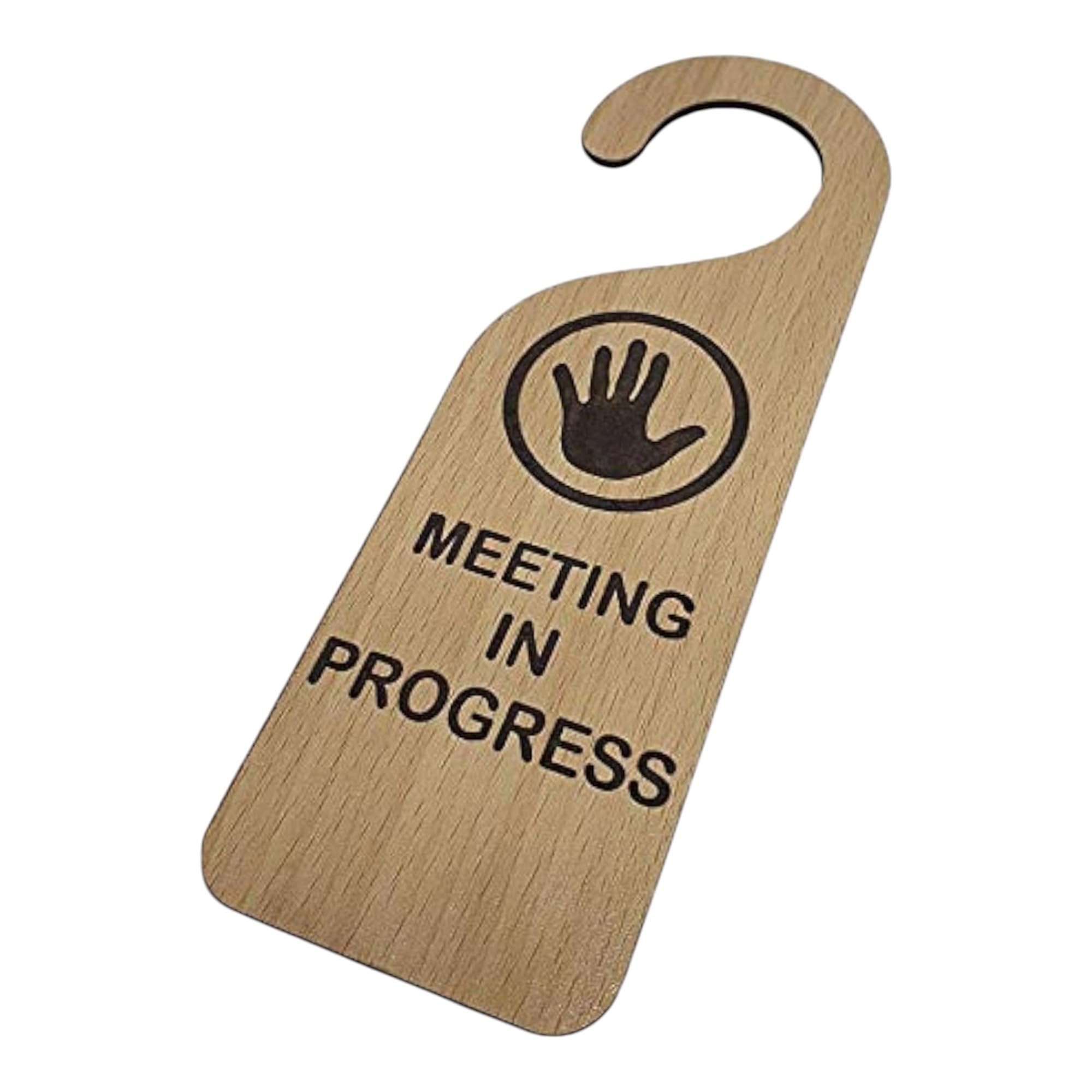 Wooden Door Hanger Sign MEETING IN PROGRESS