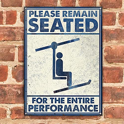 GadgetsTalk Skiing Remain Seated White Restroom Customized Classic Wall Art Decor in Public Sign, Decoration Sign, Metal Signs Funny Tin Sign Gift for Sports Lovers 12.5x17.5