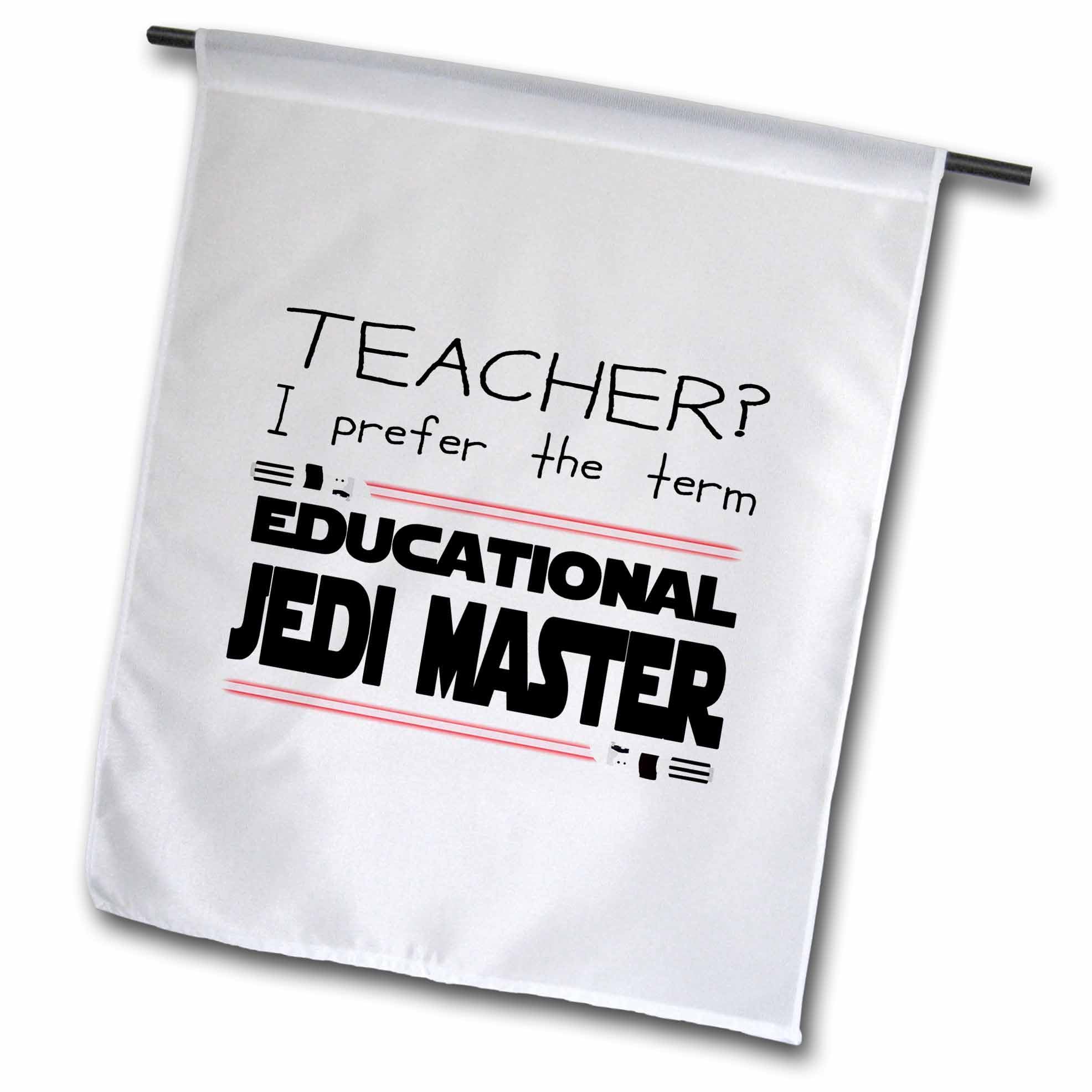 18 x 27 inch Garden Flag - Teacher I prefer the term Educational Jedi Master. Red on white. Stamp City - typography