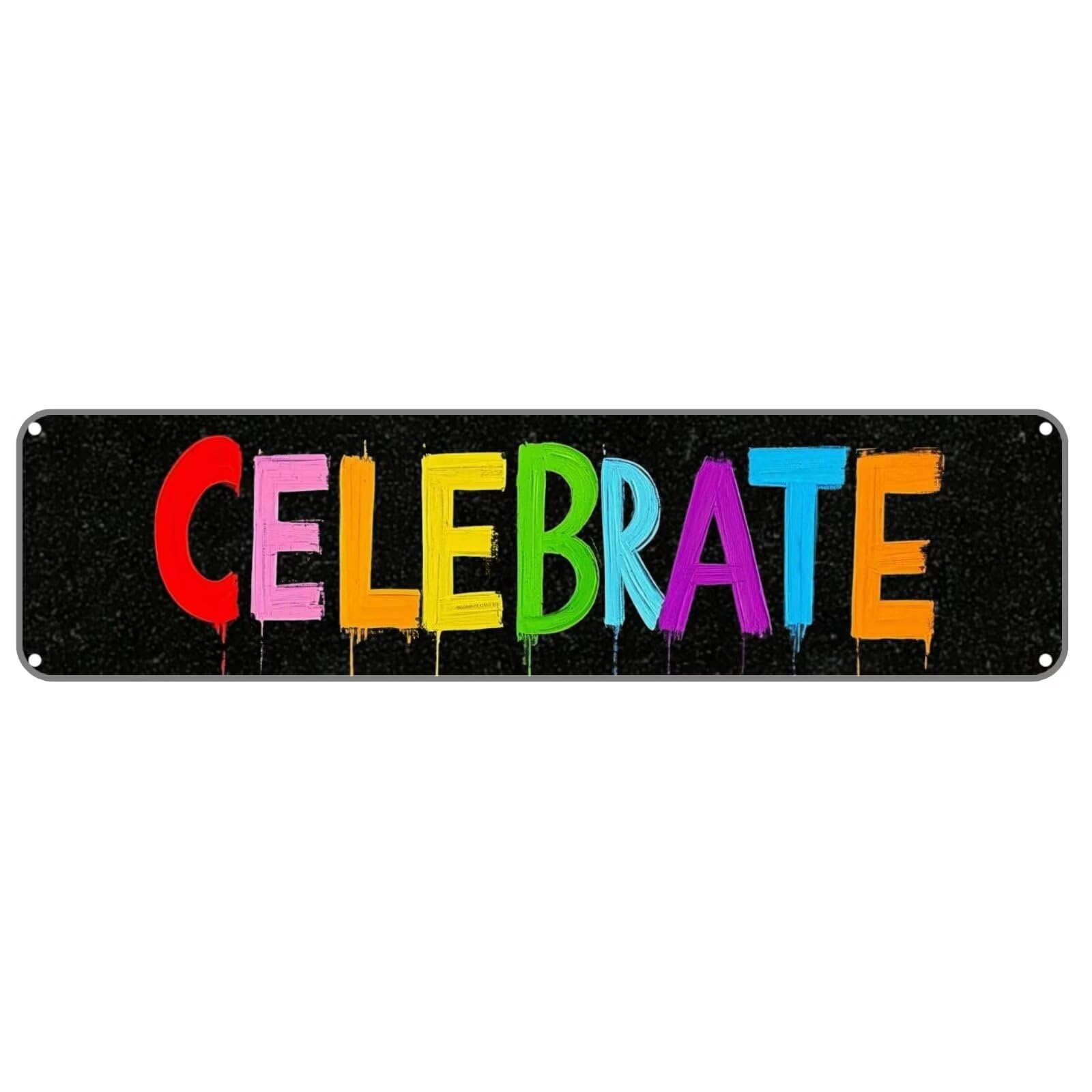 CELEBRATE Tin Sign Christmas Decor Retro Wall Decor For Home Coffee Bar Funny Aluminum Sign 4x16 Inch