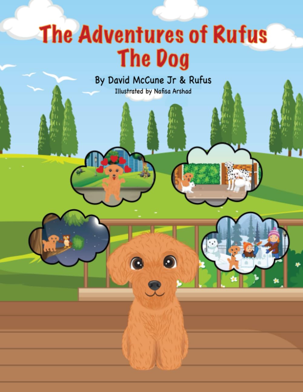 The Adventures Of Rufus The Dog: 1