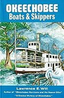 Okeechobee Boats & Skippers B0013083ZU Book Cover