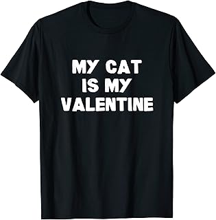 Sponsored Ad - Valentines Day Cat Pet Joke Gift | Mens & Womens T-Shirt