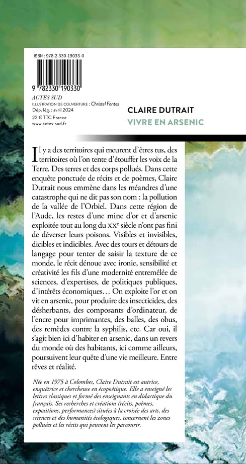 Vivre en arsenic: Ecopoétique d'une vallée empoisonnée