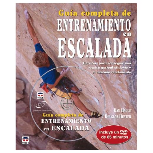 Guía completa de entrenamiento en escalada