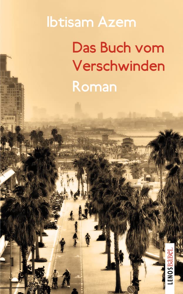 Das Buch vom Verschwinden: Roman