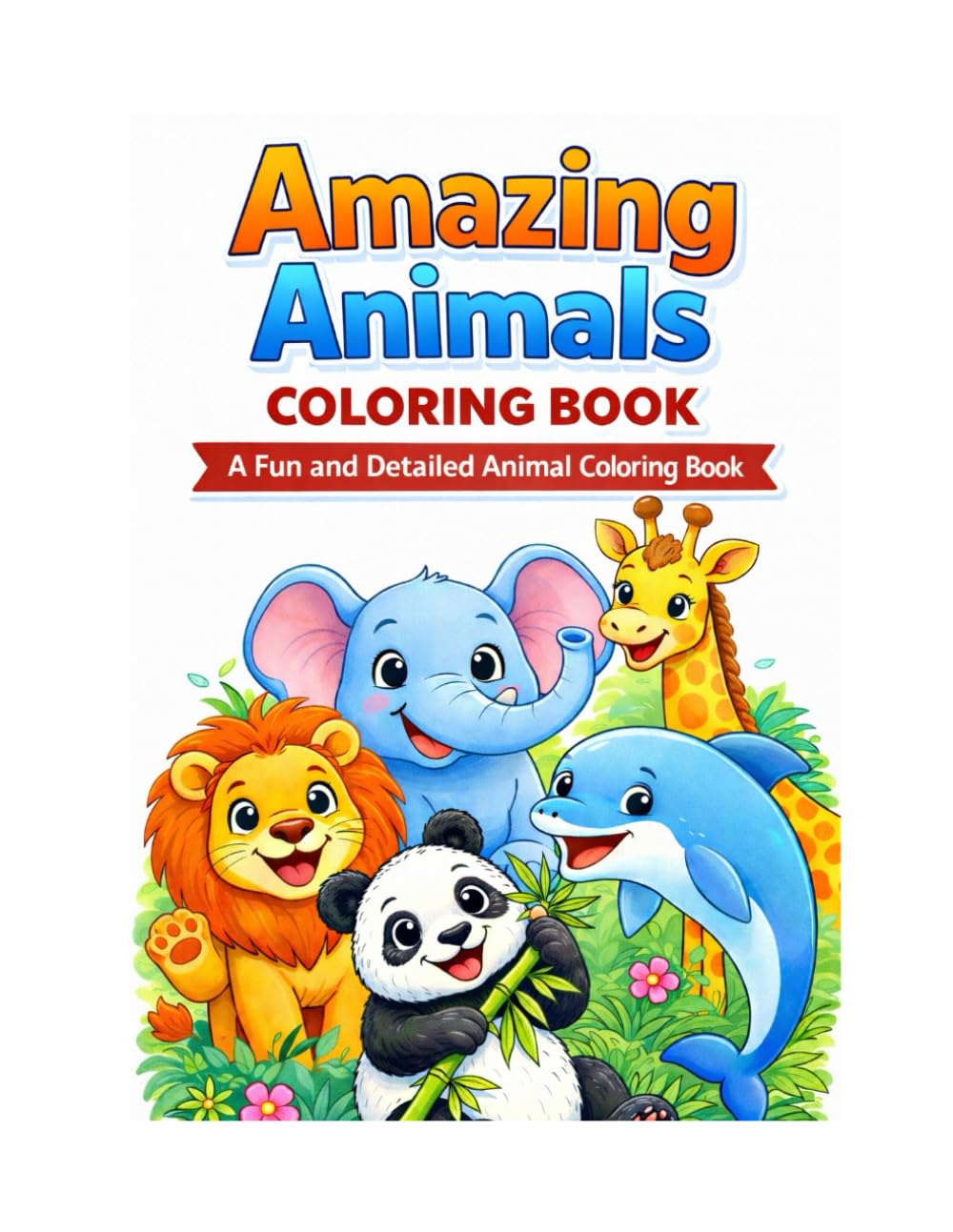 Amazing Animals Coloring Book: A Fun and Detailed Animal Coloring Book