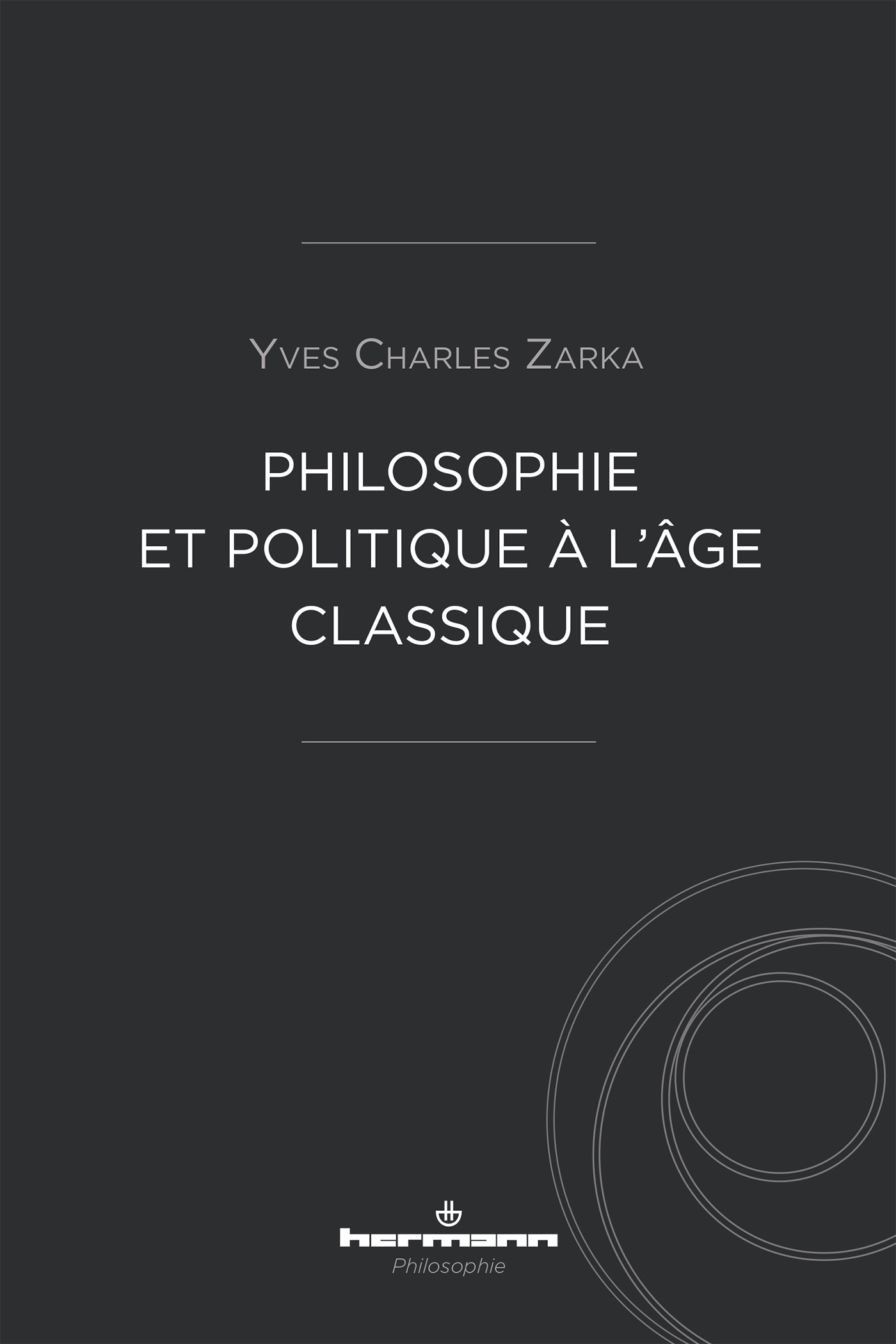 Philosophie et politique à l'âge classique (HR.HERM.PHILO.)