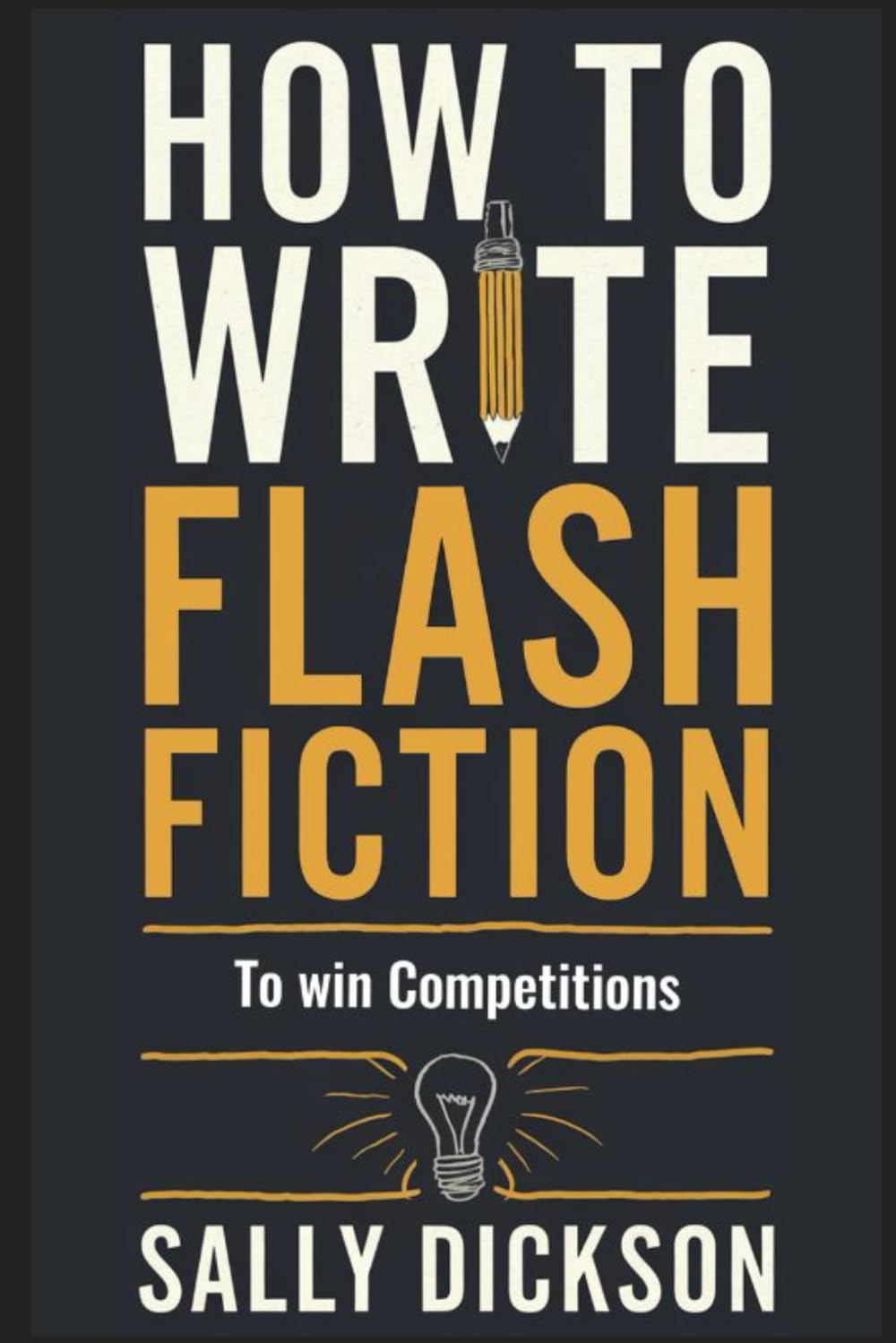 How to Write Flash Fiction to win Competitions: 2024