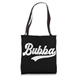 Bubba Appreciation Bubba Brother Proud Bubba Tote Bag