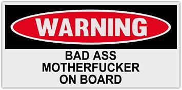 ملصقات التحذير المضحكة ملصقات BAD ASS MOTHERFUCKER على اللوحة | MMA
