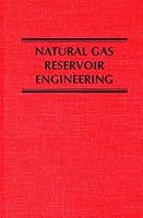 Natural Gas Reservoir Engineering 0894646400 Book Cover