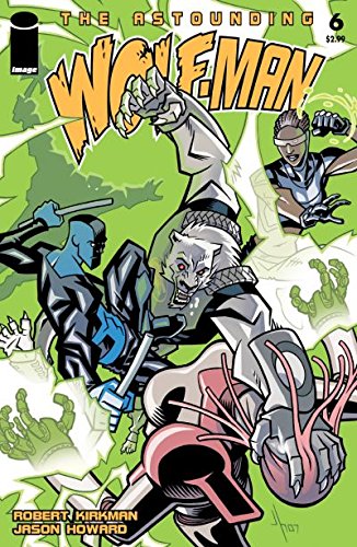 Image of The Astounding Wolf-Man #6