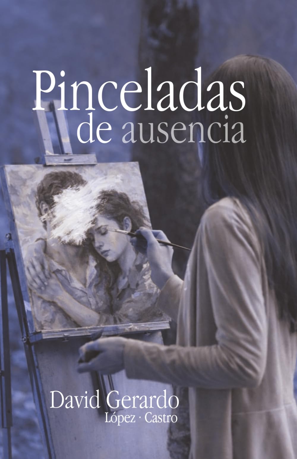 Pinceladas de ausencia