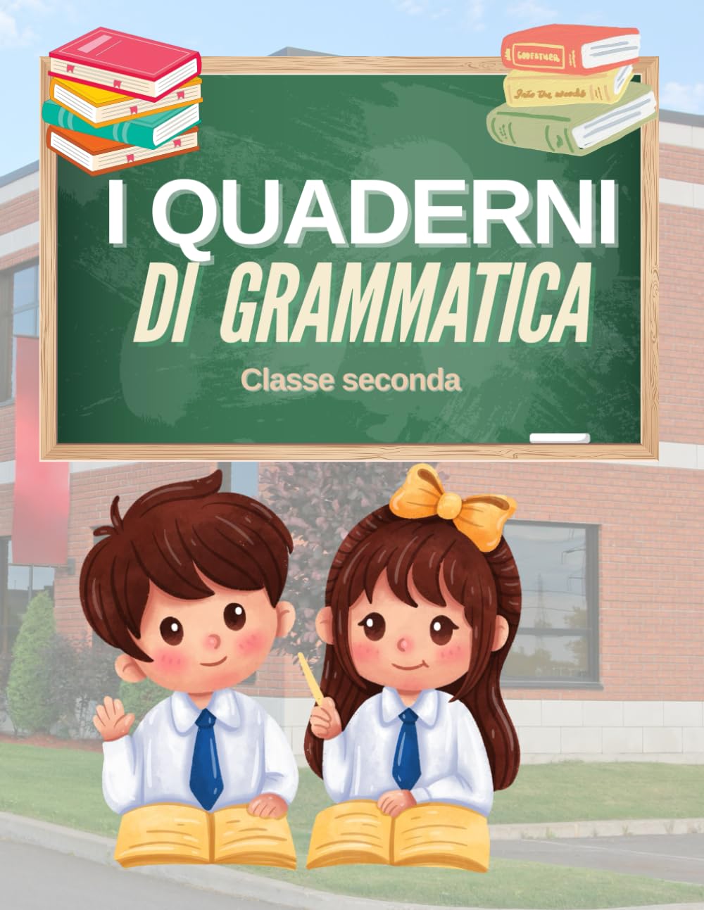 I quaderni di grammatica Classe seconda