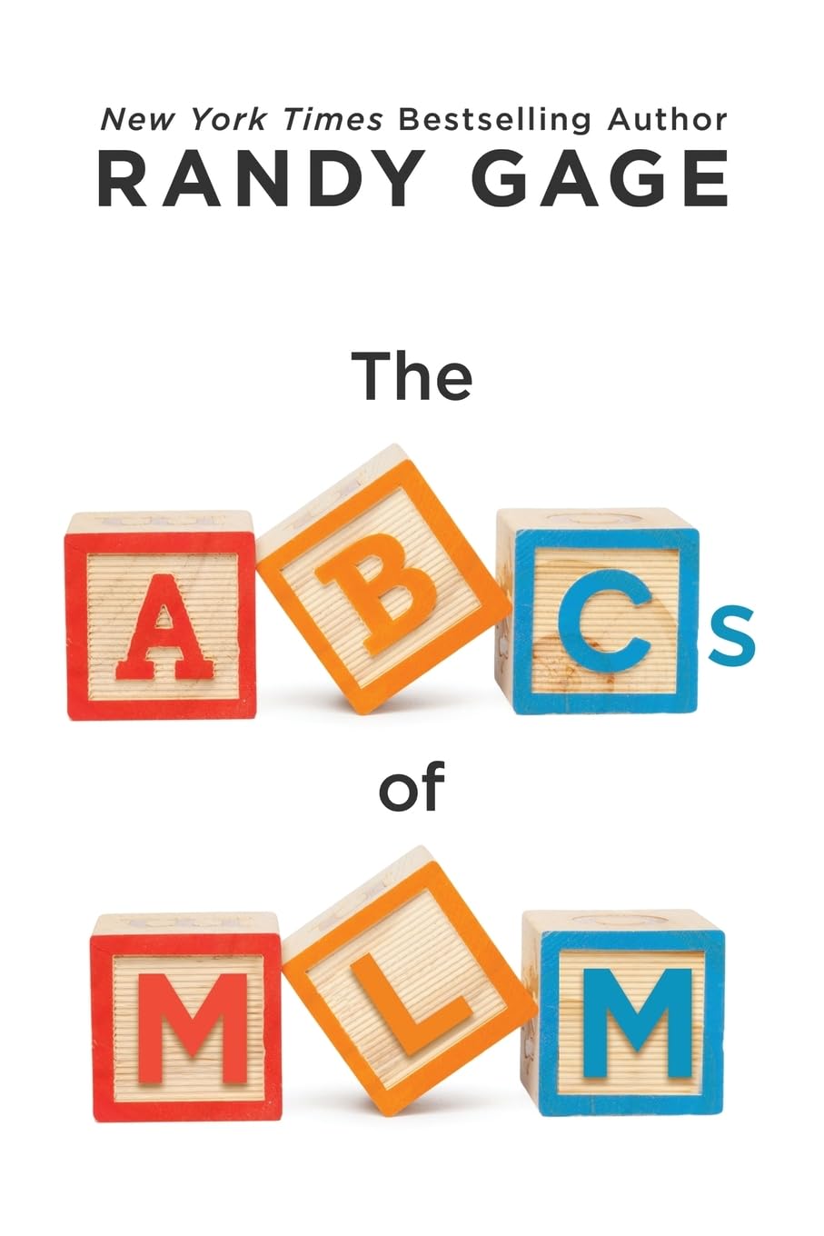 Prosperity Factory, Inc The ABCs of MLM